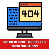 specific code errors and their solutions
